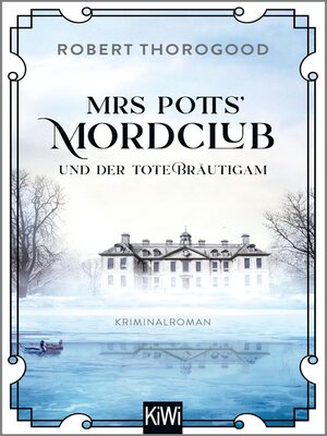 cover image of Mrs Potts' Mordclub und der tote Bräutigam
